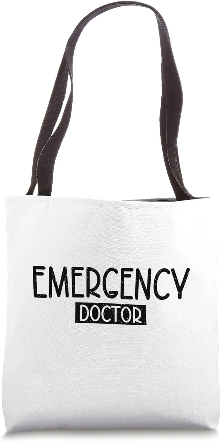 Emergency Doctor ICU ER Room Staff Doctor Nurses Tote Bag