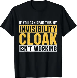 Invisibility Cloak Funny Geek Book Movie Lover T-Shirt