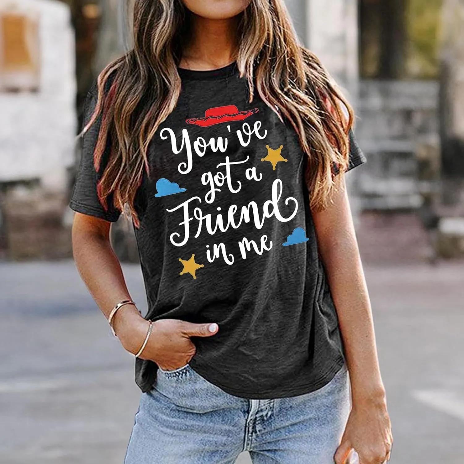 You've Got a Friend in Me T Shirt Women Funny Letter Print Shirts Cute Graphic Tee Casual Summer Short Sleeve Tops